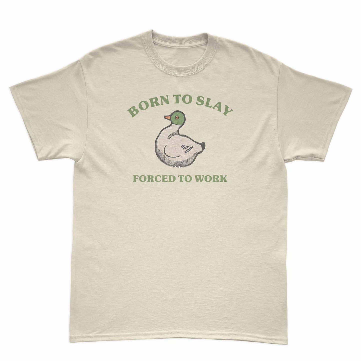 Born to Slay, Forced to Work